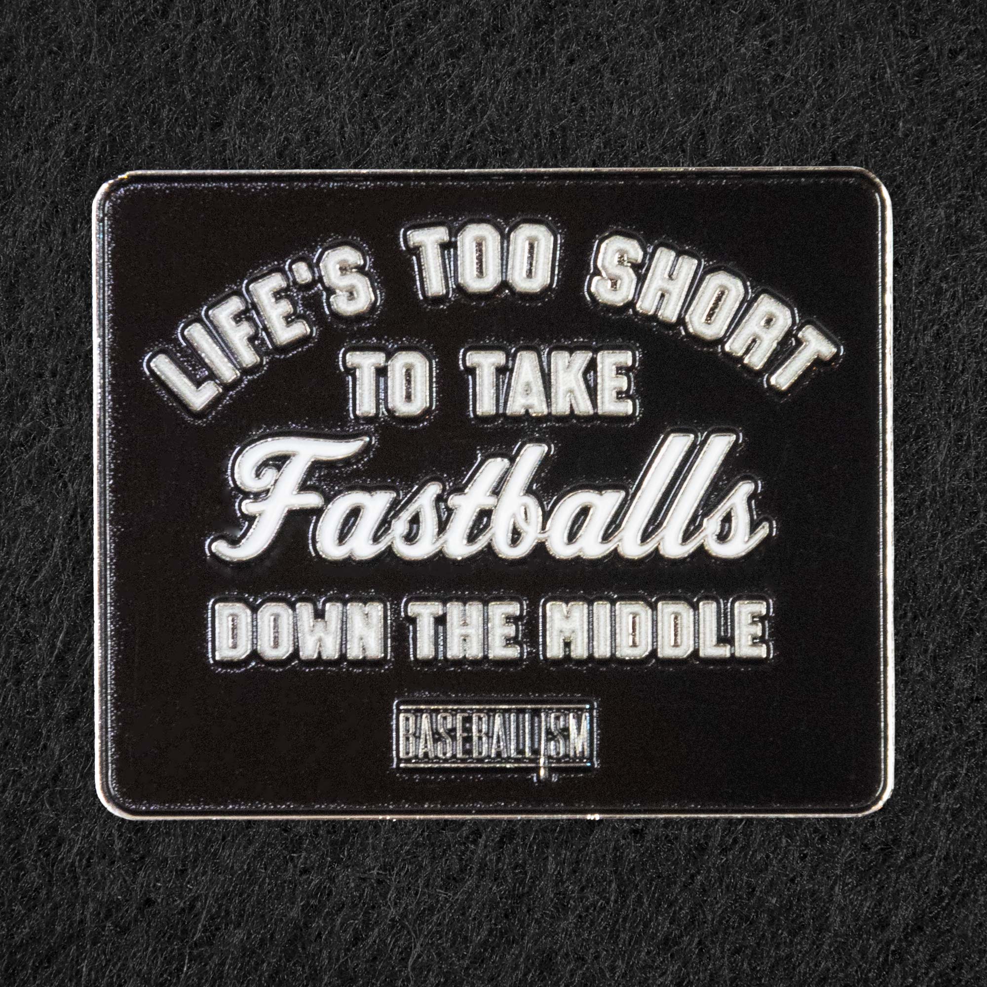 Pin of the Month - January 2024 - Life's Too Short - Image 3