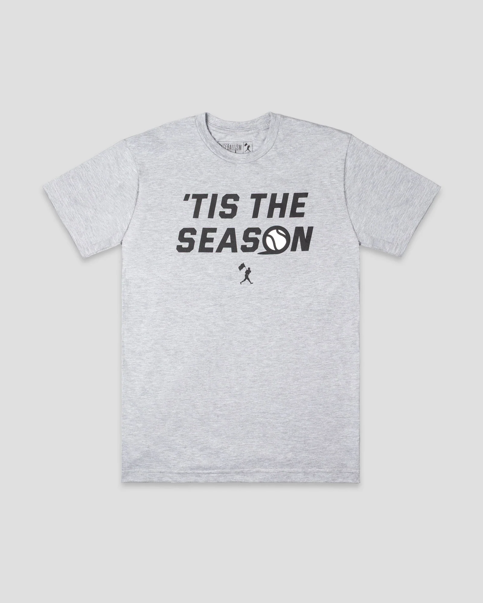 Tis The Season T-Shirt - Grey